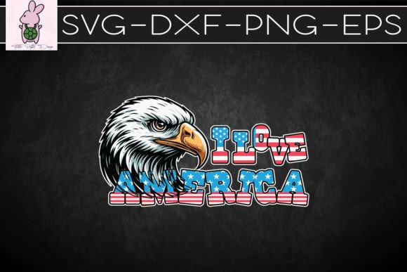 America Usa Flag I Love America SVG Graphics for Crafts
