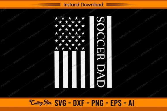 Soccer Dad with US Flag Graphics for Crafts